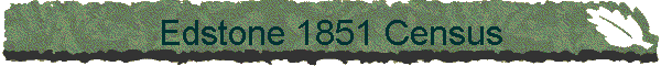 Edstone 1851 Census